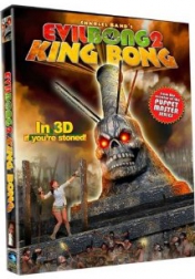 Evil Bong II: King Bong 2009