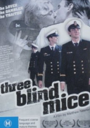 Three Blind Mice 2008