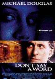 Don't Say a Word 2001