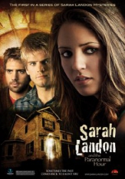 Sarah Landon and the Paranormal Hour 2007
