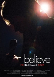 Believe: The Eddie Izzard Story 2009