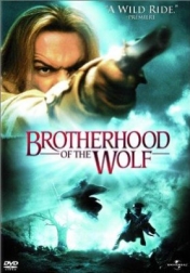Brotherhood of the Wolf (Canada: English title) 2001