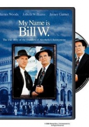 My Name Is Bill W. 