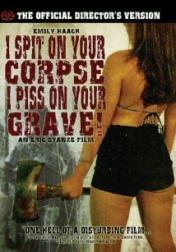 I Spit on Your Corpse, I Piss on Your Grave 2001