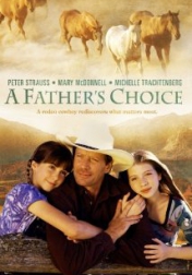 A Father's Choice 2000