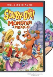Scooby-Doo! and the Monster of Mexico 2003