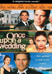 Once Upon a Wedding 2005