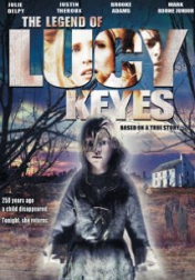 The Legend of Lucy Keyes 2006