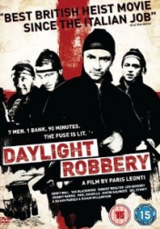 Daylight Robbery 2008