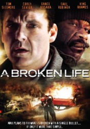 A Broken Life 2008