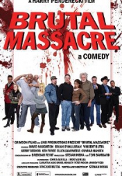 Brutal Massacre: A Comedy 2007