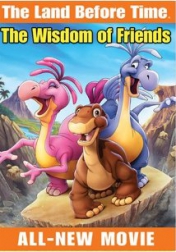 The Land Before Time XIII: The Wisdom of Friends 2007