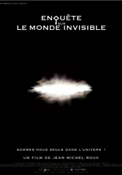 Investigation Into the Invisible World 2002