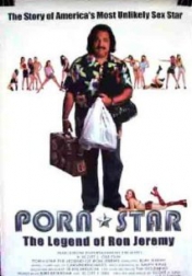 Porn Star: The Legend of Ron Jeremy 2001