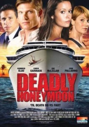 Deadly Honeymoon 2010