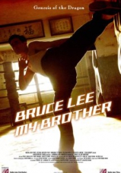 Bruce Lee, My Brother 2010