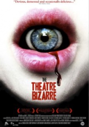The Theatre Bizarre 2011