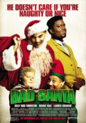 Bad Santa 2003