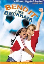She Shoots, She Scores: The Making of 'Bend It Like Beckham' 2003