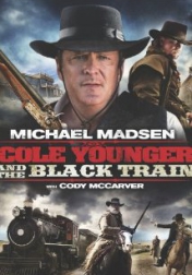 Cole Younger & The Black Train 2012