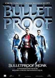 Bulletproof Monk 2003
