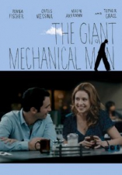 The Giant Mechanical Man 2012