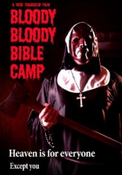 Bloody Bloody Bible Camp 2012