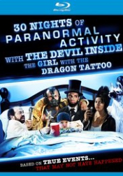 30 Nights of Paranormal Activity with the Devil Inside the Girl with the Dragon Tattoo 2013