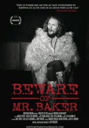 Beware of Mr. Baker 2012