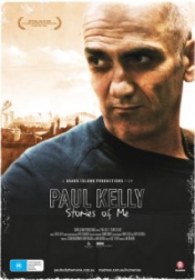 Paul Kelly: Stories of Me 2012