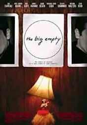 The Big Empty 2003
