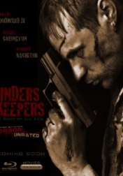 Finders Keepers: The Root of All Evil 2013