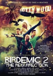 Birdemic 2: The Resurrection 2013