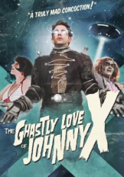 The Ghastly Love of Johnny X 2012