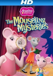 Angelina Ballerina: Mouseling Mysteries 2013