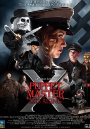 Puppet Master X: Axis Rising 2012