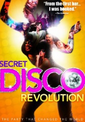 The Secret Disco Revolution 2012