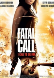 Fatal Call 2012