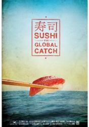Sushi: The Global Catch 2012