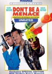 Don't Be a Menace to South Central While Drinking Your Juice in the Hood 1996