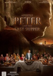 Apostle Peter and the Last Supper 2012