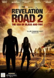 Revelation Road 2: The Sea of Glass and Fire 2013