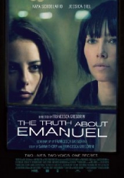 The Truth About Emanuel 2013