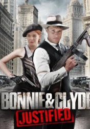 Bonnie & Clyde: Justified 2013