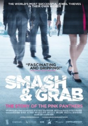 Smash & Grab: The Story of the Pink Panthers 2013