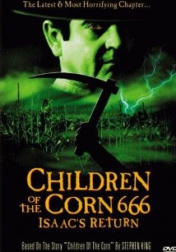 Children of the Corn 666: Isaac's Return 1999