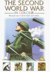 The Second World War in Colour 1999