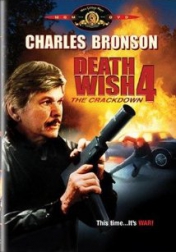 Death Wish 4: The Crackdown 1987