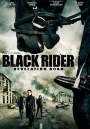 The Black Rider: Revelation Road 2014