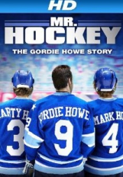 Mr Hockey: The Gordie Howe Story 2013